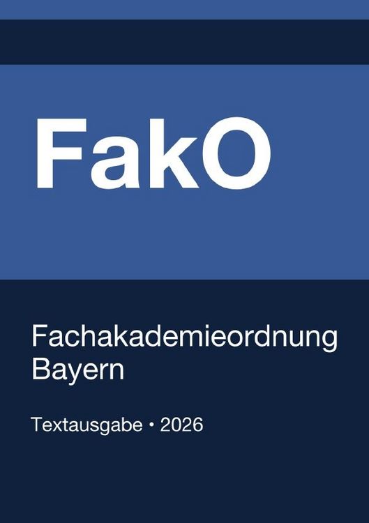 Produktbild: FakO - Fachakademieordnung Bayern 2026