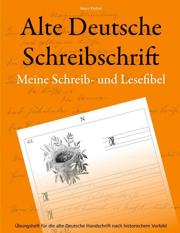 Produktbild: Alte Deutsche Schreibschrift - Meine Schreib- und Lesefibel