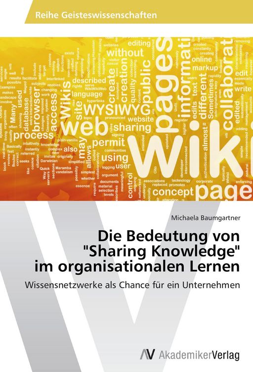 Produktbild: Die Bedeutung von "Sharing Knowledge" im organisationalen Lernen