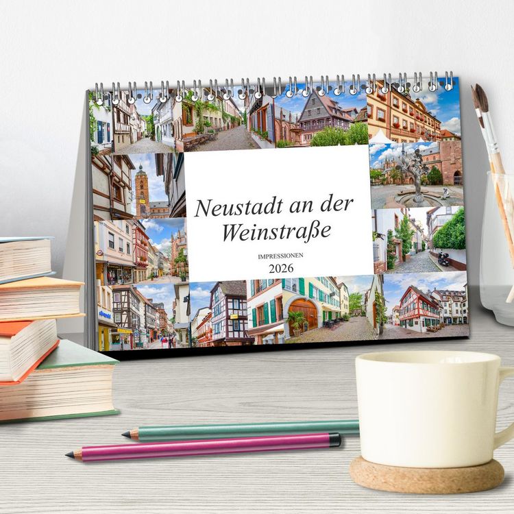 Produktbild: Neustadt an der Weinstra&szlig;e Impressionen (Tischkalender 2026 DIN A5 quer), CALVENDO Monatskalender