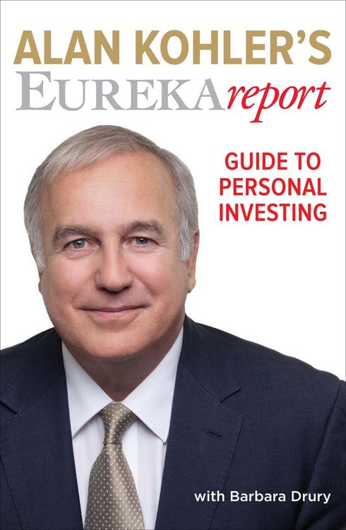 Produktbild: Kohler, A: Alan Kohler's Eureka Report Guide to Personal Inv