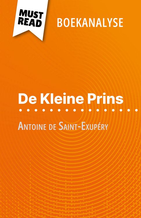 Produktbild: De Kleine Prins van Antoine de Saint-Exup&eacute;ry (Boekanalyse)