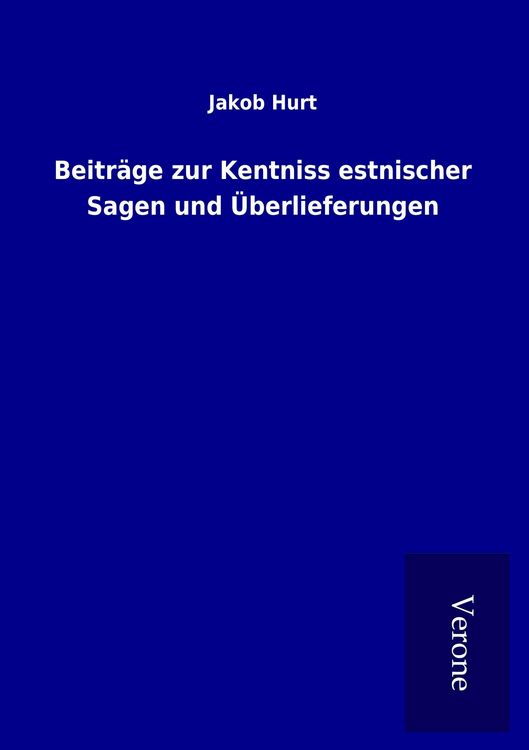 Produktbild: Beitr&auml;ge zur Kentniss estnischer Sagen und &Uuml;berlieferungen