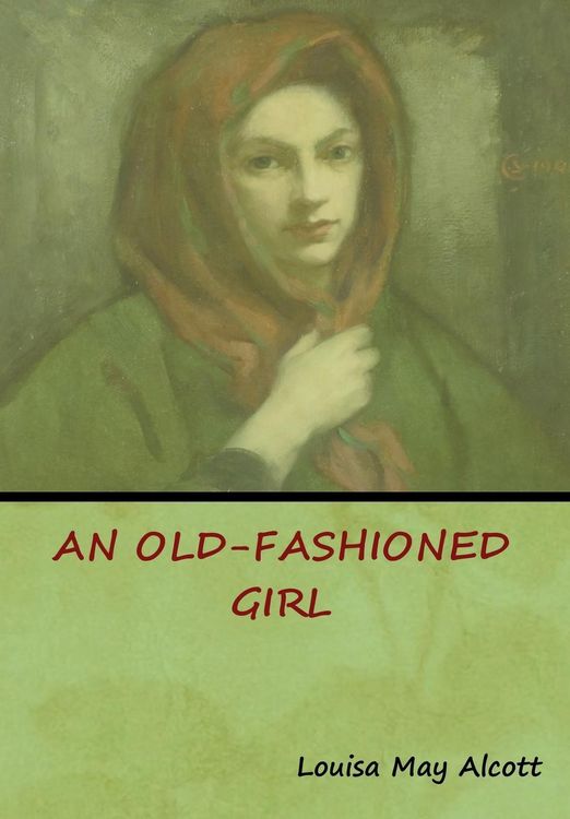 Produktbild: An Old-Fashioned Girl