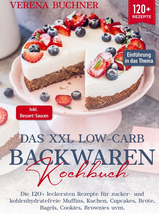 Produktbild: Das XXL Low-Carb Backwaren Kochbuch