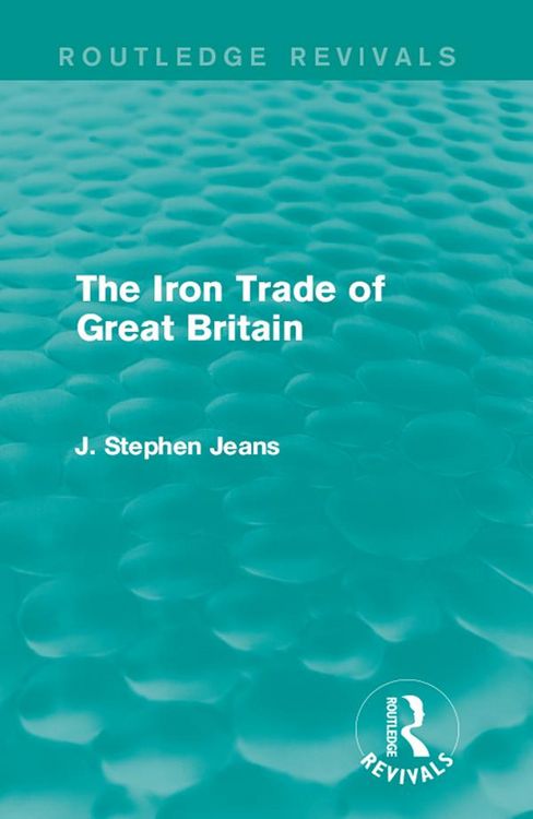 Produktbild: The Iron Trade of Great Britain