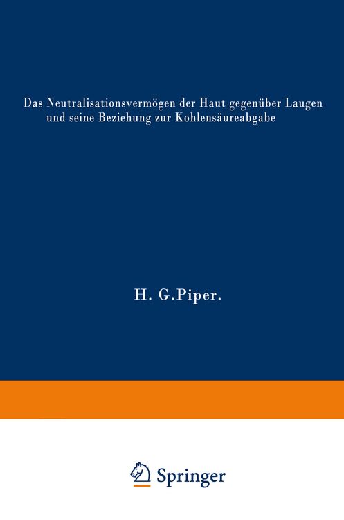Produktbild: Das Neutralisationsverm&ouml;gen der Haut gegen&uuml;ber Laugen und seine Beziehung zur Kohlens&auml;ureabgabe
