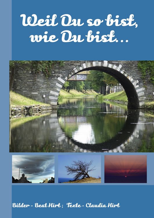 Produktbild: Weil Du so bist, wie Du bist...