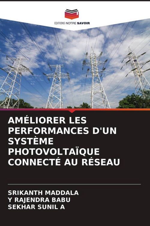 Produktbild: Am&eacute;liorer Les Performances D'un Syst&egrave;me Photovolta&iuml;que Connect&eacute; Au R&eacute;seau