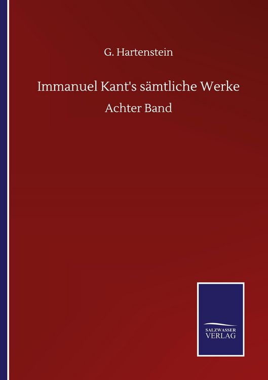 Produktbild: Immanuel Kant's s&auml;mtliche Werke