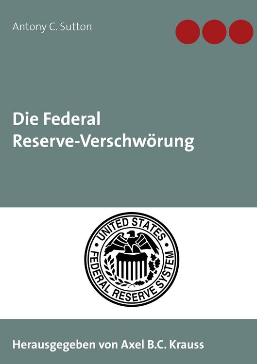Produktbild: Die Federal Reserve-Verschw&ouml;rung
