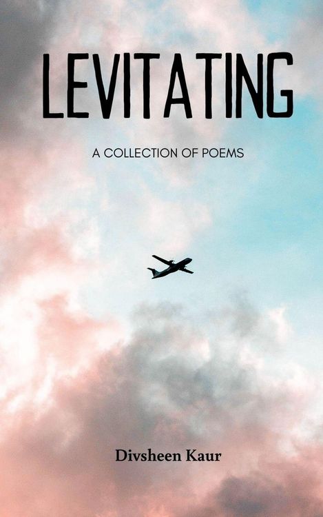 Produktbild: LEVITATING A Collection of Poems