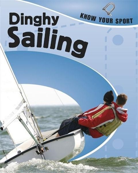 Produktbild: Storey, R: Dinghy Sailing