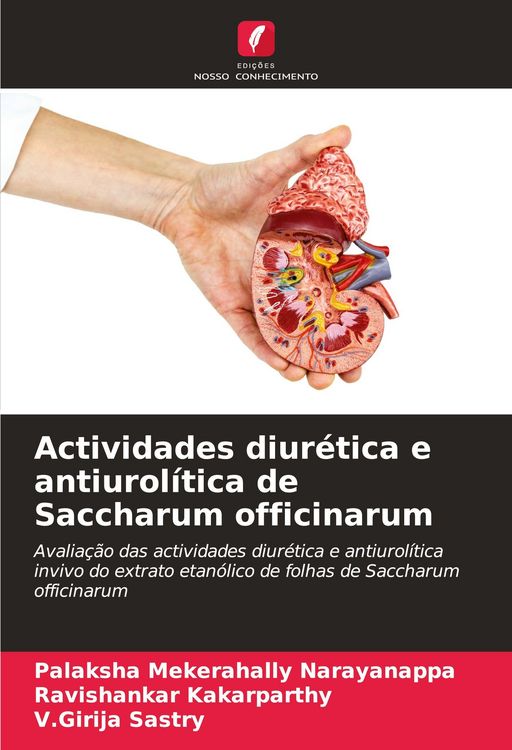 Produktbild: Actividades diur&eacute;tica e antiurol&iacute;tica de Saccharum officinarum