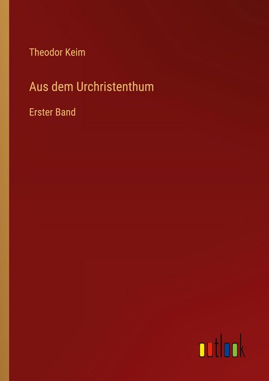 Produktbild: Aus dem Urchristenthum