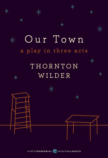 Produktbild: Our Town: A Play in Three Acts