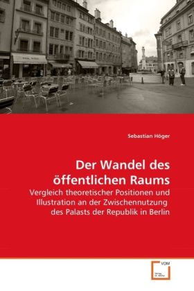 Produktbild: H&ouml;ger, S: Wandel des &ouml;ffentlichen Raums