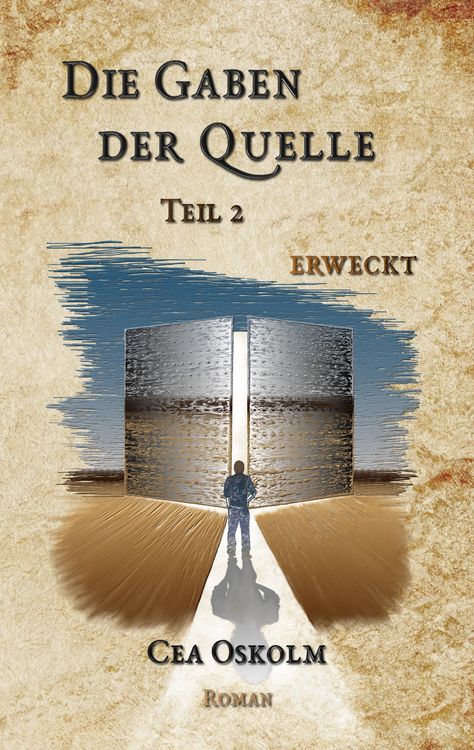 Produktbild: Die Gaben der Quelle Teil 2