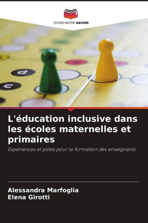 Produktbild: L'&eacute;ducation inclusive dans les &eacute;coles maternelles et primaires