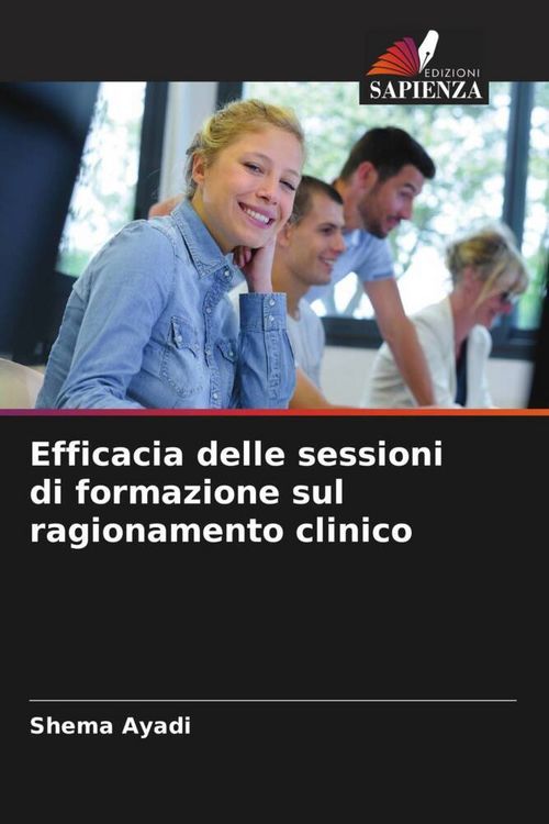Produktbild: Efficacia delle sessioni di formazione sul ragionamento clinico