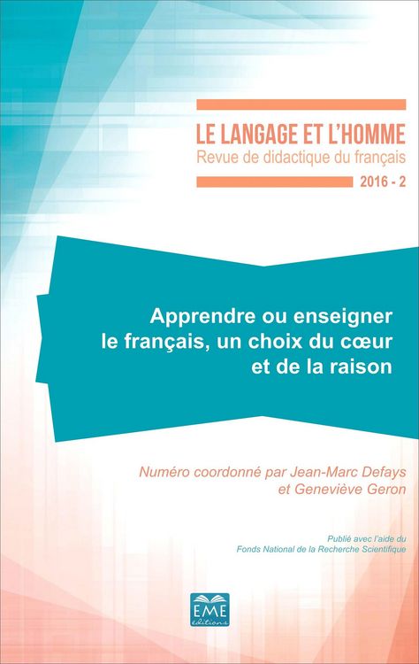 Produktbild: Apprendre ou enseigner le fran&ccedil;ais, un choix du coeur et de la raison