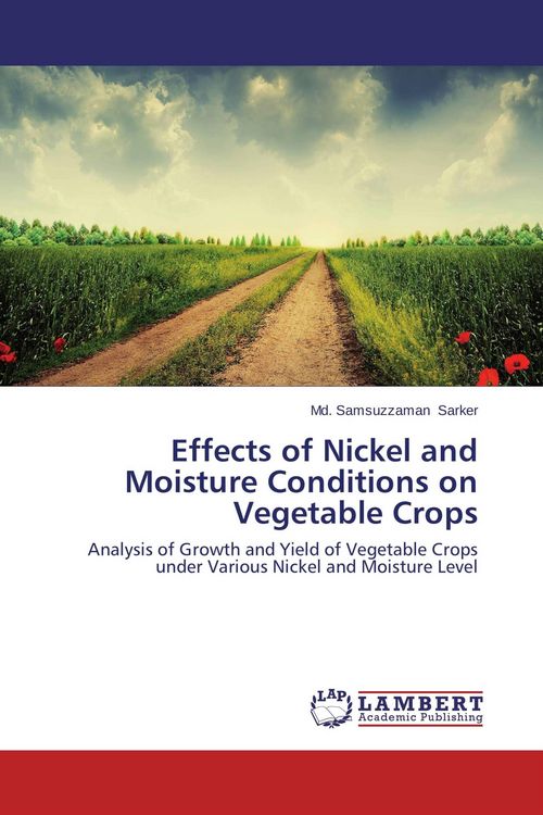Produktbild: Effects of Nickel and Moisture Conditions on Vegetable Crops