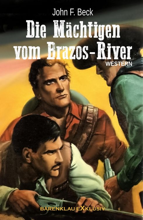 Produktbild: Die M&auml;chtigen vom Brazos-River