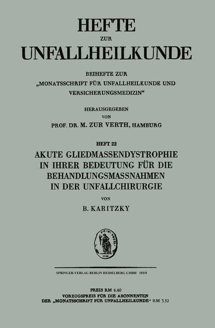 Produktbild: Akute Gliedmassendystrophie in ihrer Bedeutung f&uuml;r die Behandlungsmassnahmen in der Unfallchirurgie