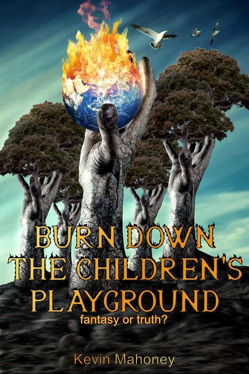Produktbild: Burn Down The Children's Playground
