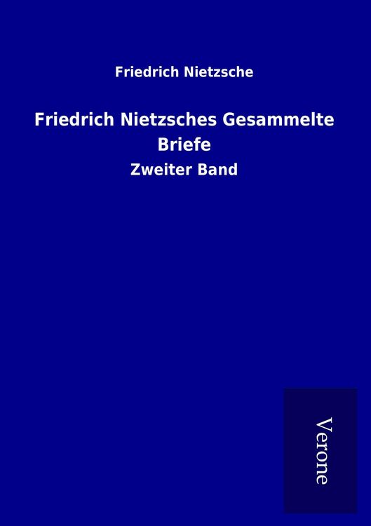 Produktbild: Friedrich Nietzsches Gesammelte Briefe