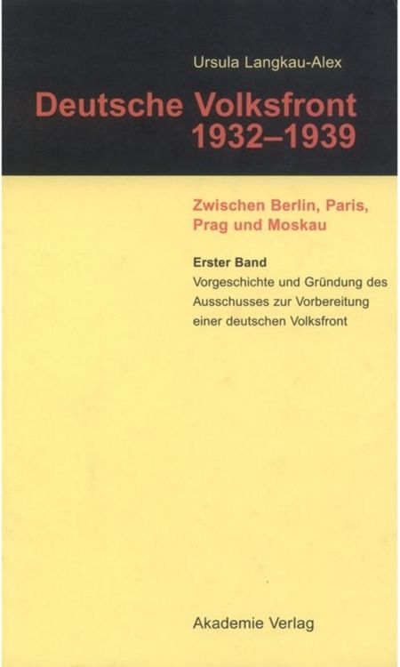 Produktbild: Vorgeschichte und Gr&uuml;ndung des Ausschusses zur Vorbereitung einer deutschen Volksfront