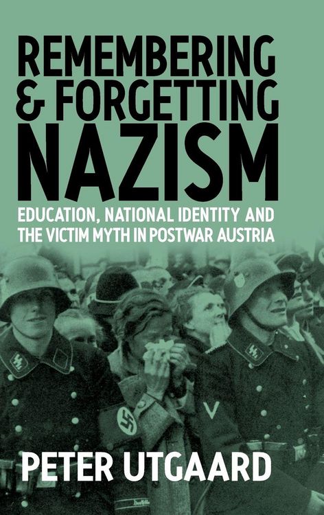 Produktbild: Remembering and Forgetting Nazism
