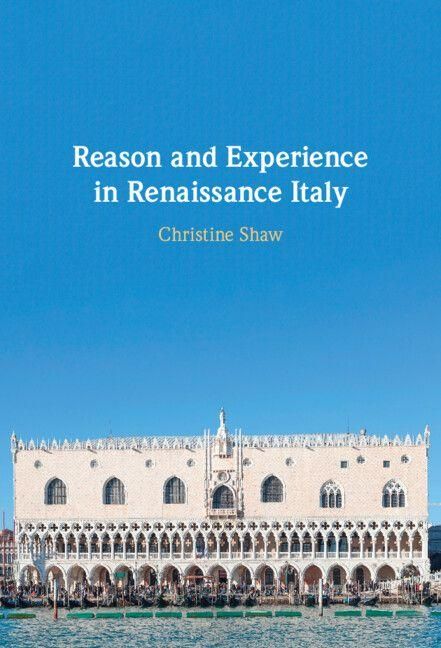 Produktbild: Reason and Experience in Renaissance Italy