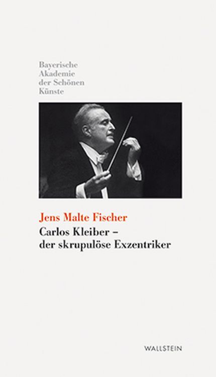 Produktbild: Carlos Kleiber - der skrupul&ouml;se Exzentriker