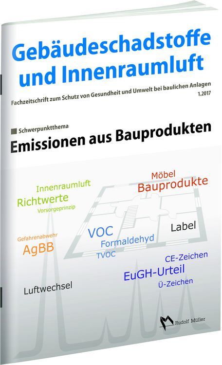 Produktbild: Geb&auml;udeschadstoffe und Innenraumluft: Emissionen aus Bauprodukten