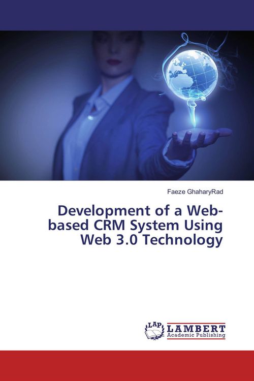 Produktbild: Development of a Web-based CRM System Using Web 3.0 Technology