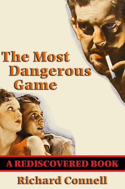 Produktbild: The Most Dangerous Game (Rediscovered Books)