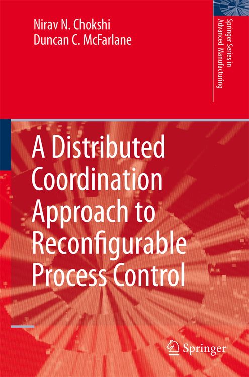 Produktbild: A Distributed Coordination Approach to Reconfigurable Process Control