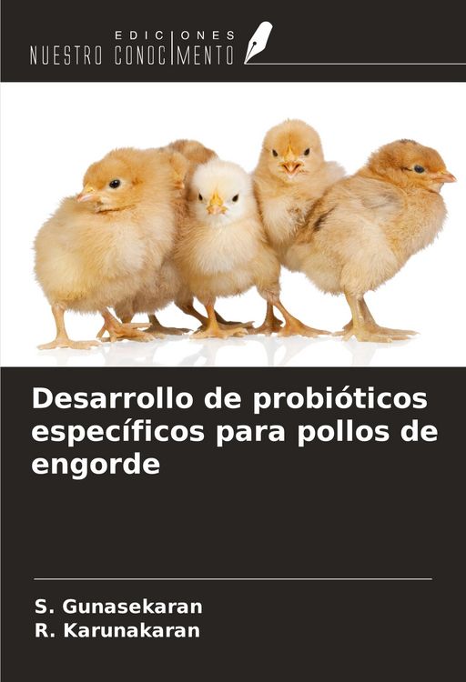 Produktbild: Desarrollo de probi&oacute;ticos espec&iacute;ficos para pollos de engorde