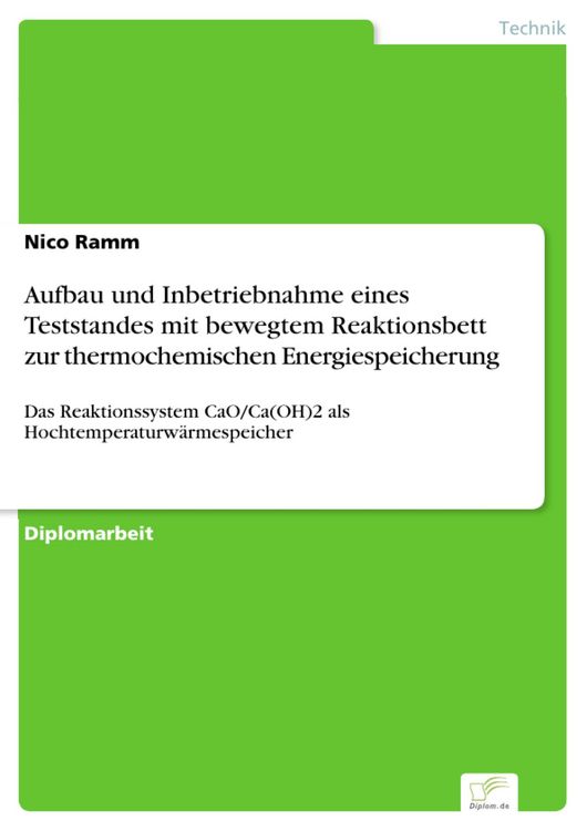 Produktbild: Aufbau und Inbetriebnahme eines Teststandes mit bewegtem Reaktionsbett zur thermochemischen Energiespeicherung