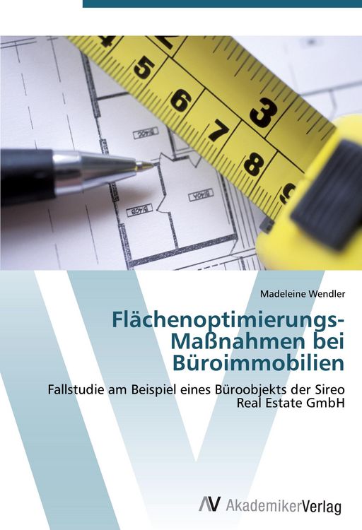 Produktbild: Fl&auml;chenoptimierungs-Ma&szlig;nahmen bei B&uuml;roimmobilien