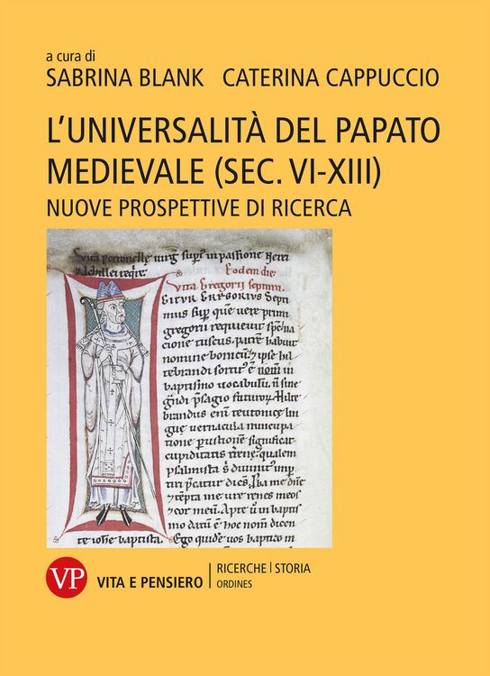 Produktbild: L'universalit&agrave; del papato medievale (sec. VI-XIII)