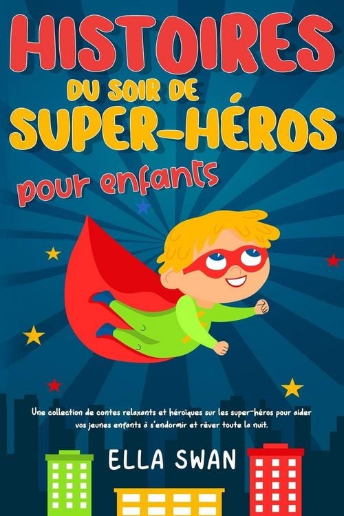 Produktbild: Histoires du soir de super-h&eacute;ros pour enfants