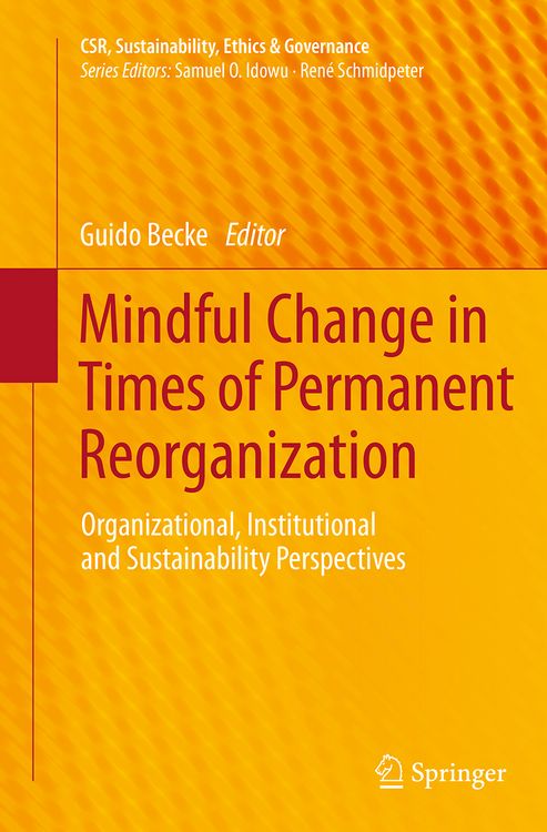 Produktbild: Mindful Change in Times of Permanent Reorganization