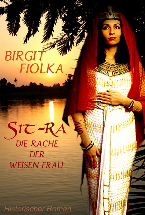 Produktbild: Sit-Ra. Die Rache der weisen Frau