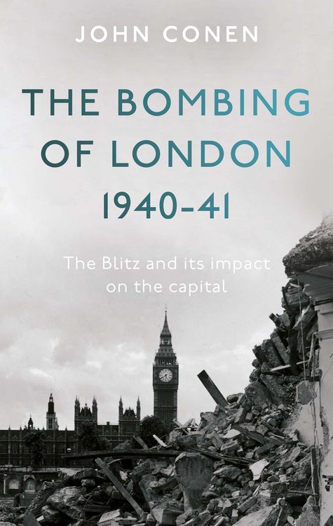 Produktbild: Bombing of London 1940-41: The Blitz and its impact on the capital