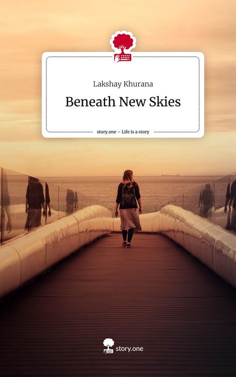 Produktbild: Beneath New Skies. Life is a Story - story.one