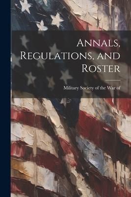 Produktbild: Annals, Regulations, and Roster