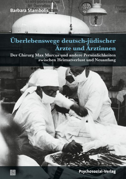 Produktbild: &Uuml;berlebenswege deutsch-j&uuml;discher &Auml;rzte und &Auml;rztinnen
