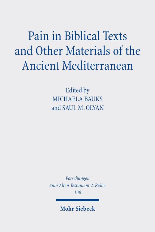 Produktbild: Pain in Biblical Texts and Other Materials of the Ancient Mediterranean